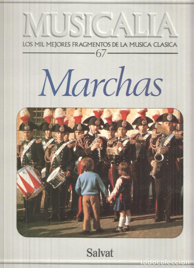 Old books: LP: Coleccion Musicalia. Los Mil Mejores Fragmentos de la Musica Clasica n&ordm; 67 - Marchas
