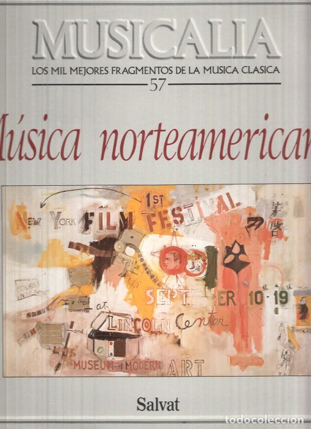Old books: LP: Musicalia, Los Mil Mejores Fragmentos de la Musica Clasica, n&ordm;57 - Musica norteamericana