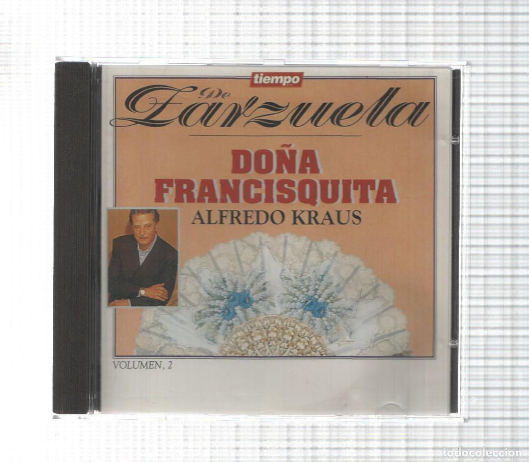 Livros antigos: CD: Tiempo: Tiempo de Zarzuela num 8. Do&ntilde;a Francisquita vol 2 - Alfredo Kraus