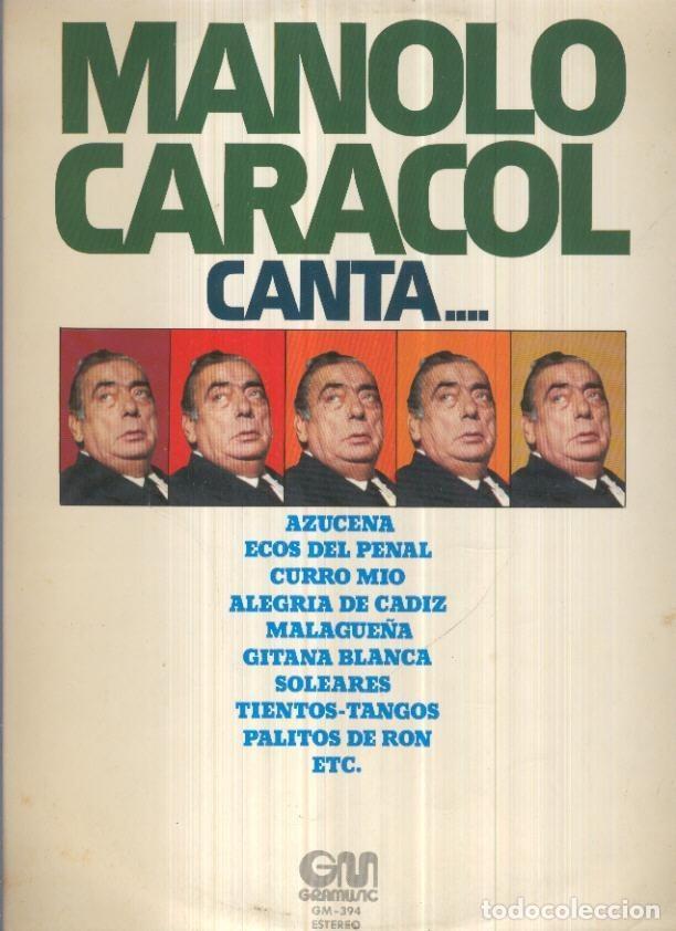 Old books: Disco Vinilo LP 33rpm: MANOLO CARACOL - Canta... (Gramusic) - Manolo Caracol