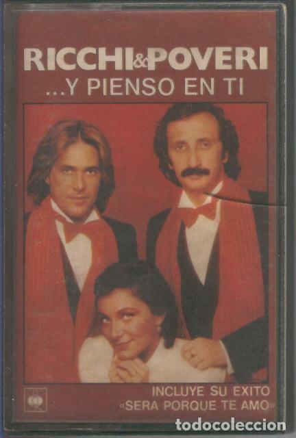 Livres anciens: Cinta Casete: RICCHI Y POVERI - Y Pienso en Ti (CBS) - Ricchi e Poveri