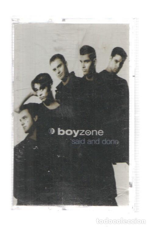 Libros antiguos: Cinta Cassette: BOYZONE - Said and Done (Poyldor 1995) - BOYZONE