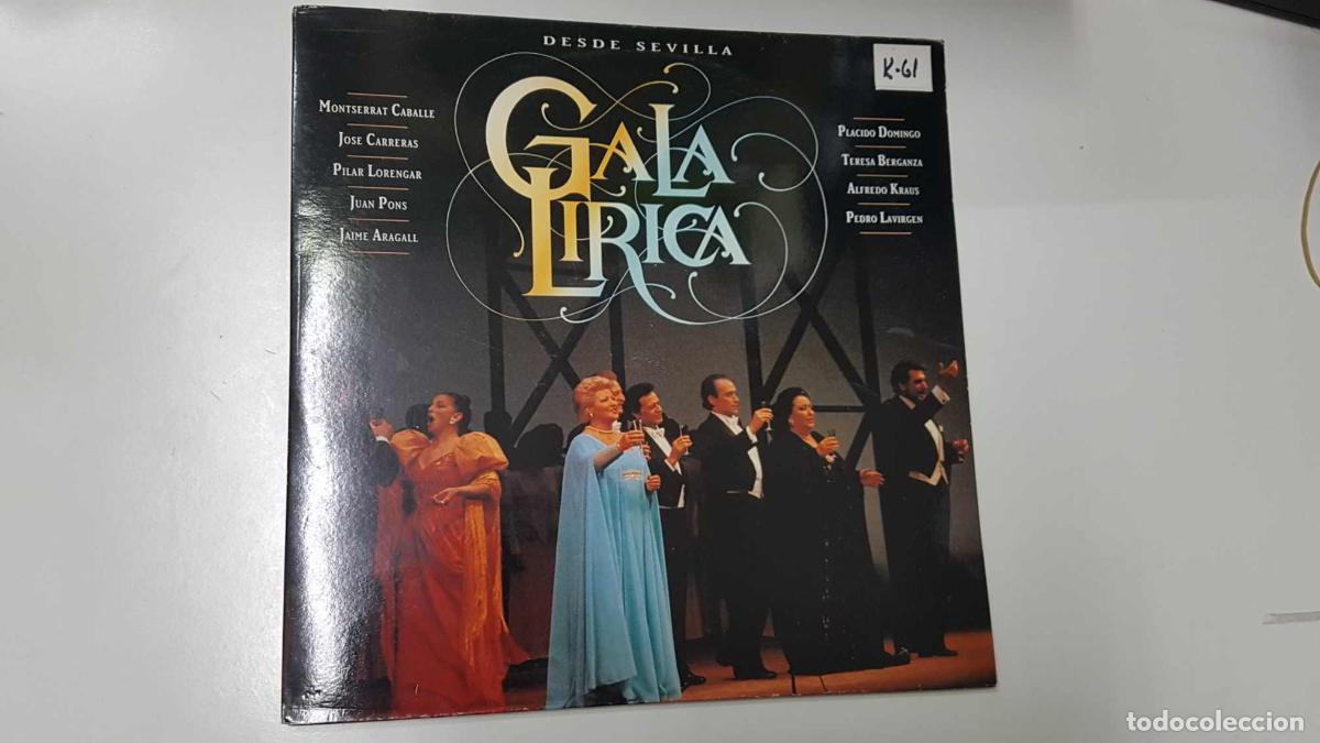 Libri antichi: LP (2 discos): Gala Lirica desde Sevilla (1991). Inauguracion del Teatro Maestranza - Caballe, Carre