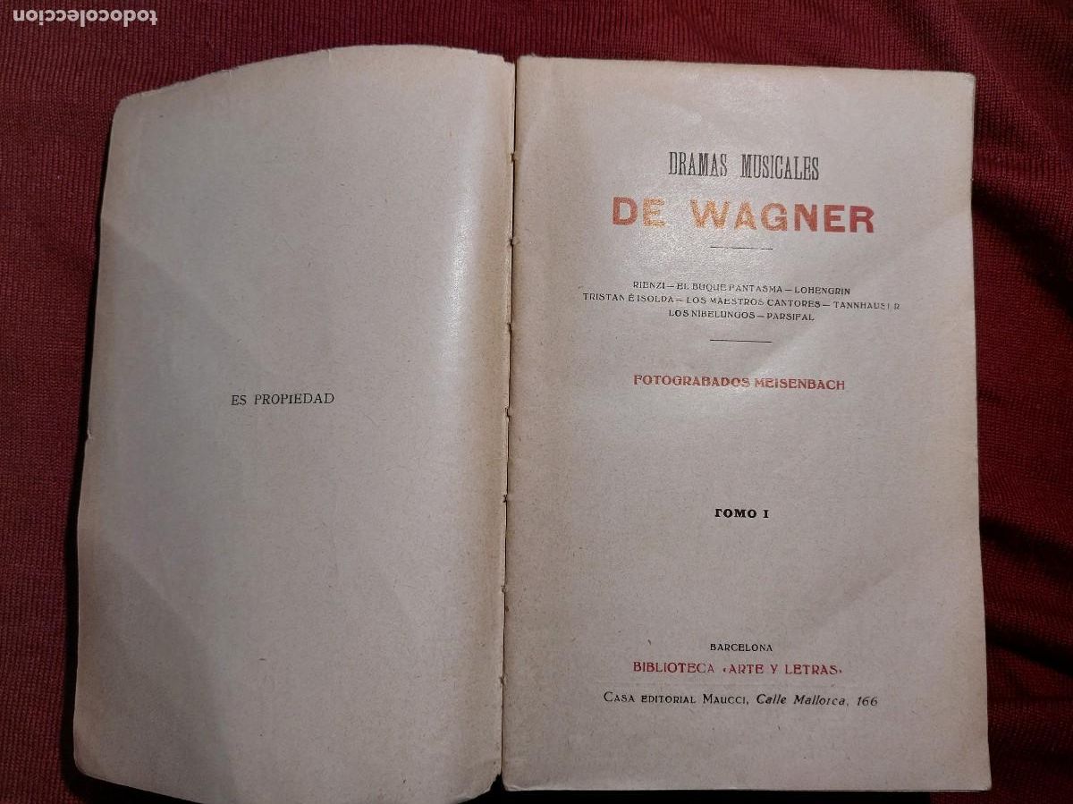 Libros antiguos: Dramas musicales de Wagner, 2 tomos en un libro, Biblioteca Arte y Letras, Barcelona.