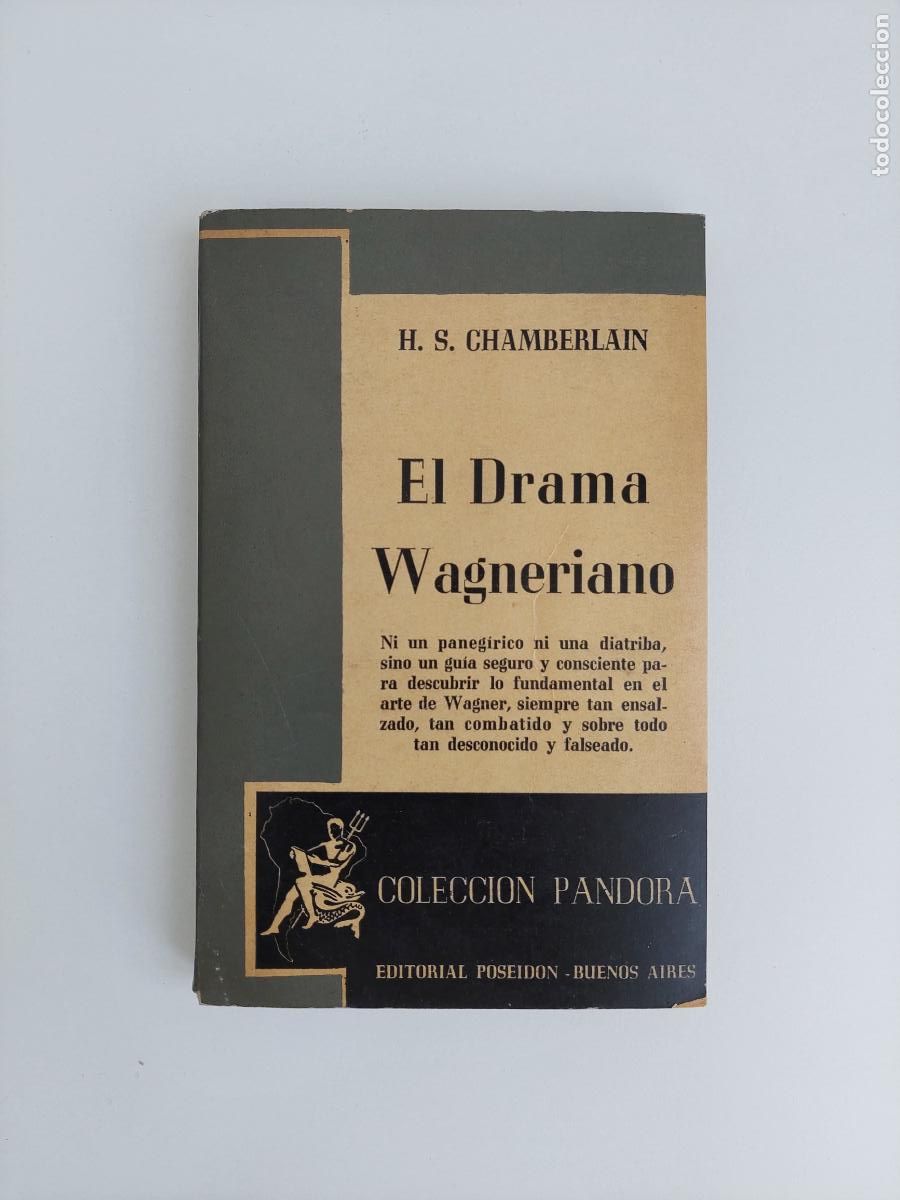 Libros antiguos: El drama Wagneriano - Chamberlain, Houston Stewart