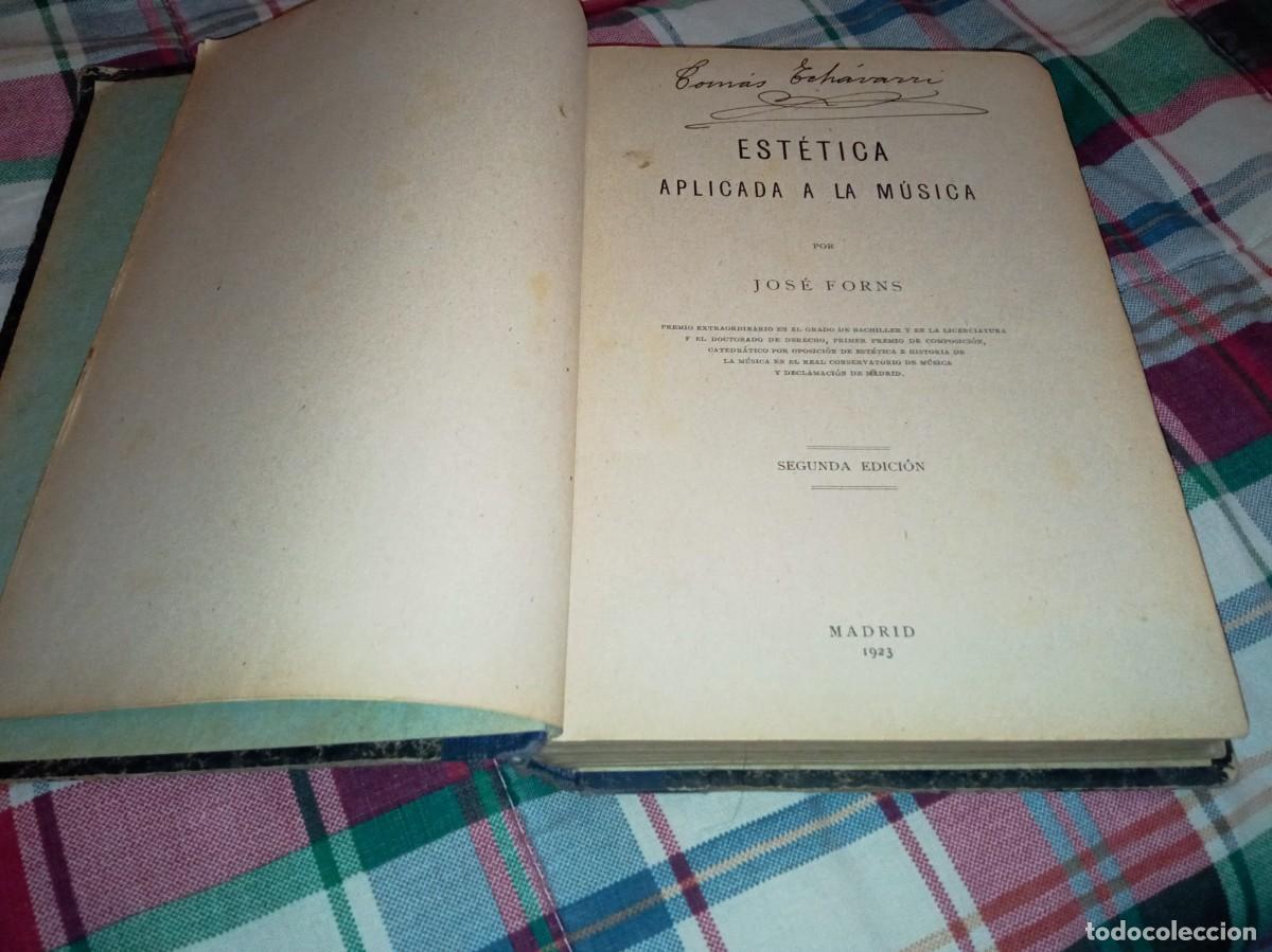 Libros antiguos: Jos&eacute; Forns est&eacute;tica aplicada a la m&uacute;sica 1923