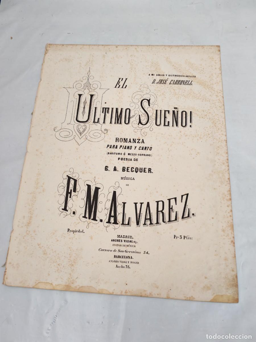Libri antichi: El &uacute;ltimo sue&ntilde;o: Romanza para canto y piano (Edici&oacute;n 1900 aprox.)
