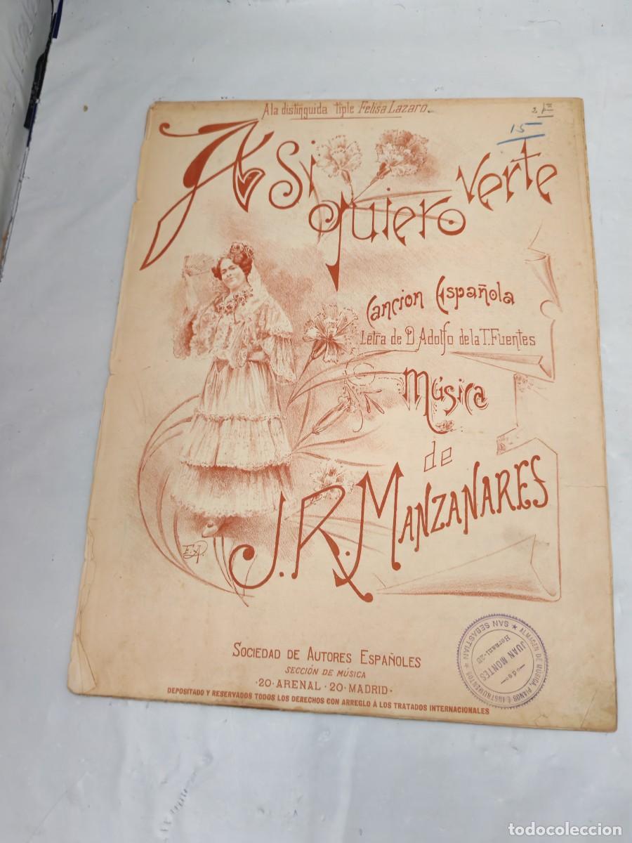 Libri antichi: As&iacute; quiero verte: Canci&oacute;n espa&ntilde;ola (Edici&oacute;n 1900 aprox.)