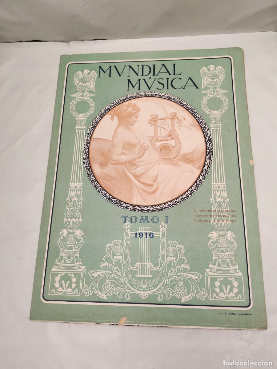 Libros antiguos: Mundial M&uacute;sica, Tomo I, 1916