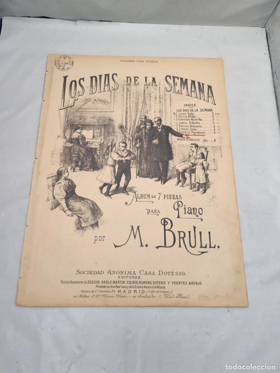 Libros antiguos: M. BRULL. Los D&iacute;as de la Semana (&Aacute;lbum 7 piezas para piano), N&ordm;7: Domingo. Rigodones (1900 aprox.)