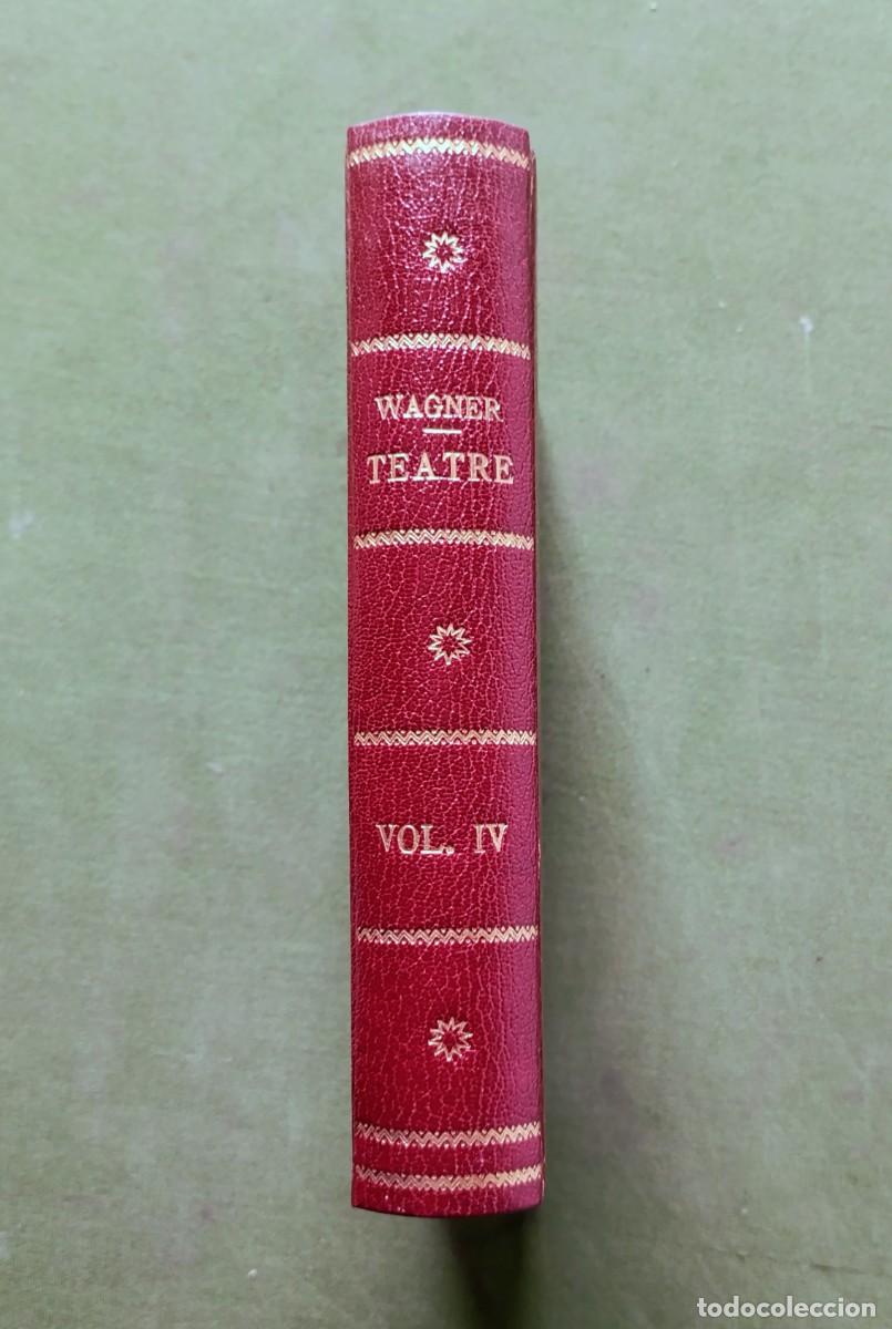 Libros antiguos: TRISTANY I ISOLDA - 1925 / ELS MESTRES CANTAYRES DE N&Uacute;REMBERG - 1905 / PARCIVAL - 1924.