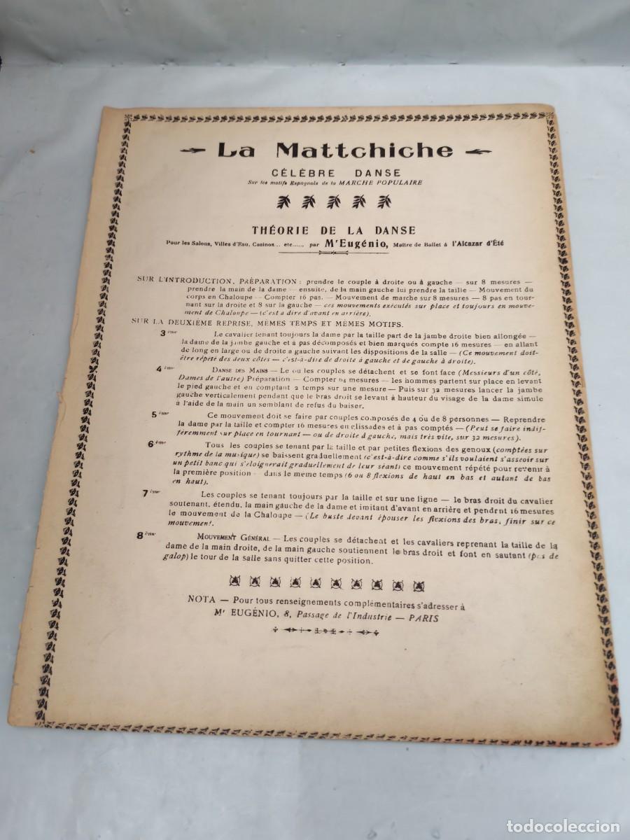 Libros antiguos: LA MATTCHICHE. Celebre Danse sur les motifs Espagnols de la MARCHE POPULAIRE (1900 aprox.)