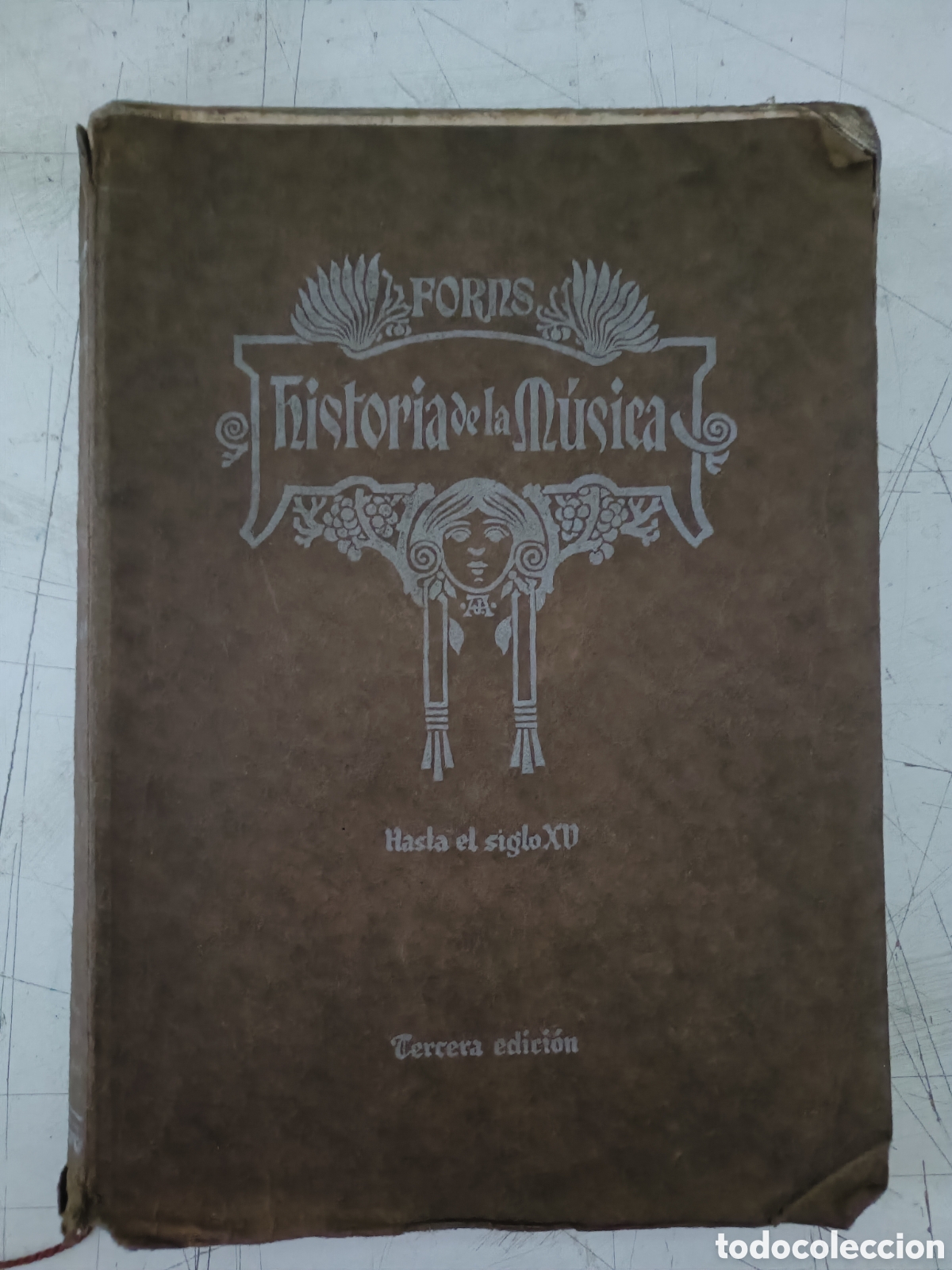 Libros antiguos: Libro. Historia de la m&uacute;sica. Jos&eacute; Forns