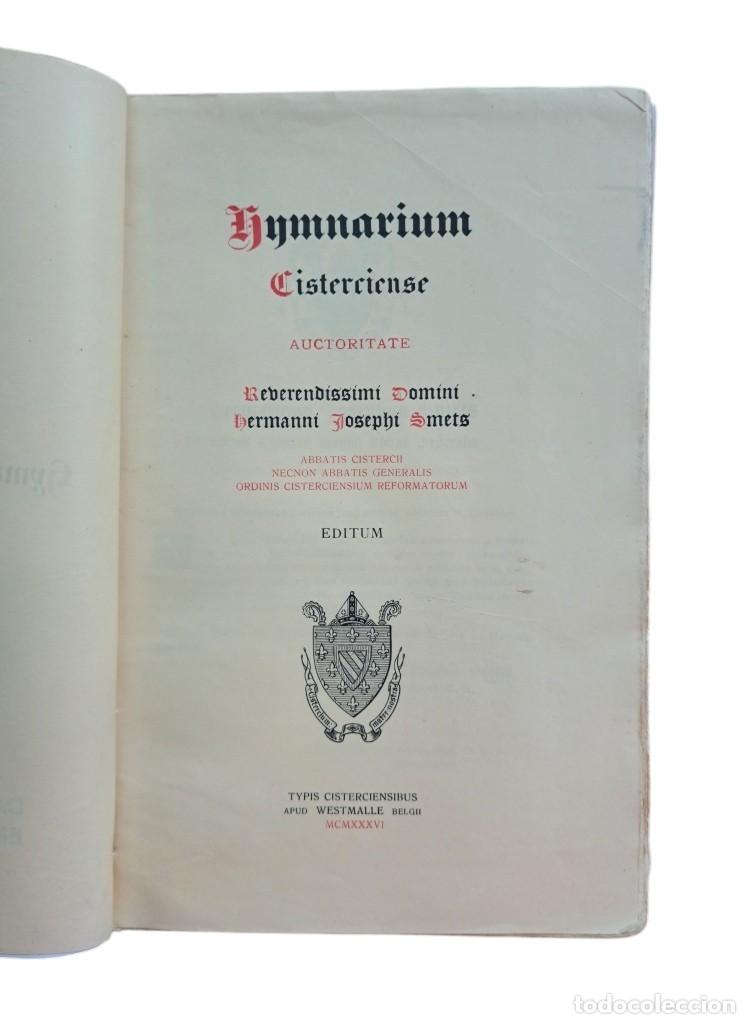 Libros antiguos: Smets, Josephi.- HYMNARIUM CISTERCIENSE