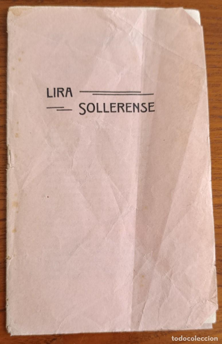 Libros antiguos: LIRA SOLLERENSE. SOCIEDAD FILARM&Oacute;NICA. S&Oacute;LLER, MALLORCA, 1915.
