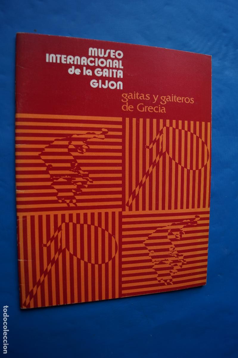 Libros antiguos: MUSEO INTERNACIONAL DE LA GAITA GIJON. GAITAS Y GAITEROS DE GRECIA.