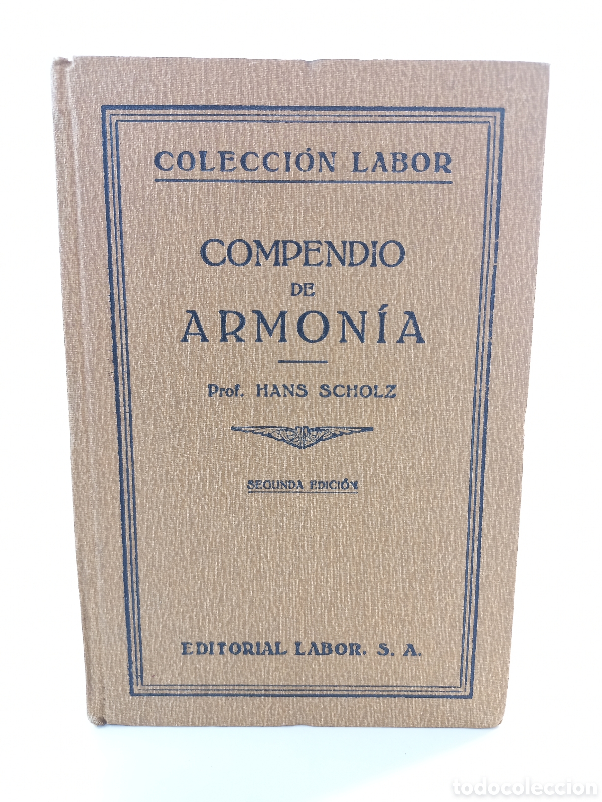 Libros antiguos: Compendio de Armon&iacute;a. Hans Scholz. Labor, colecci&oacute;n Labor, 1928. M&uacute;sica.