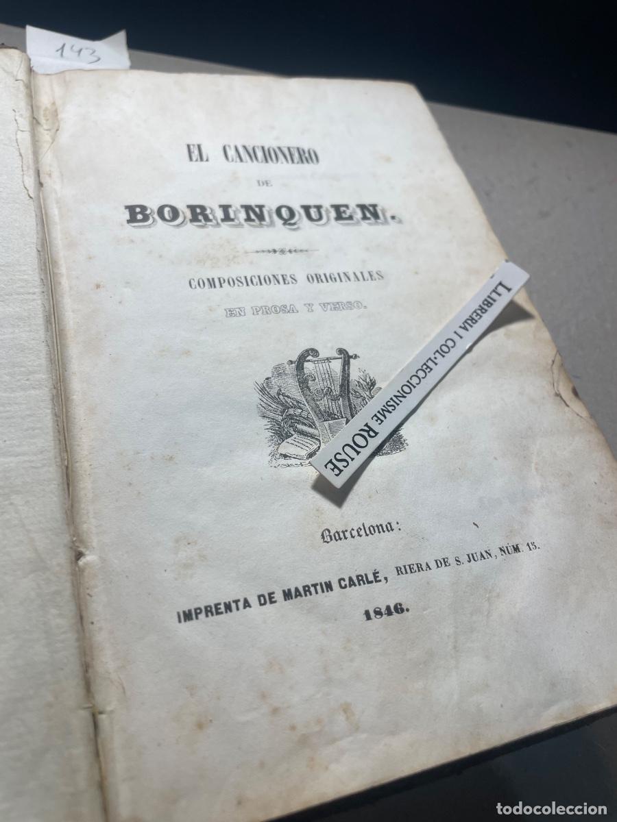 Libros antiguos: PUERTO RICO / MUSICA - EL CANCIONERO DE BORINQUEN COMPOSICIONES ORIGINALES EN PROSA Y VERSO 1846