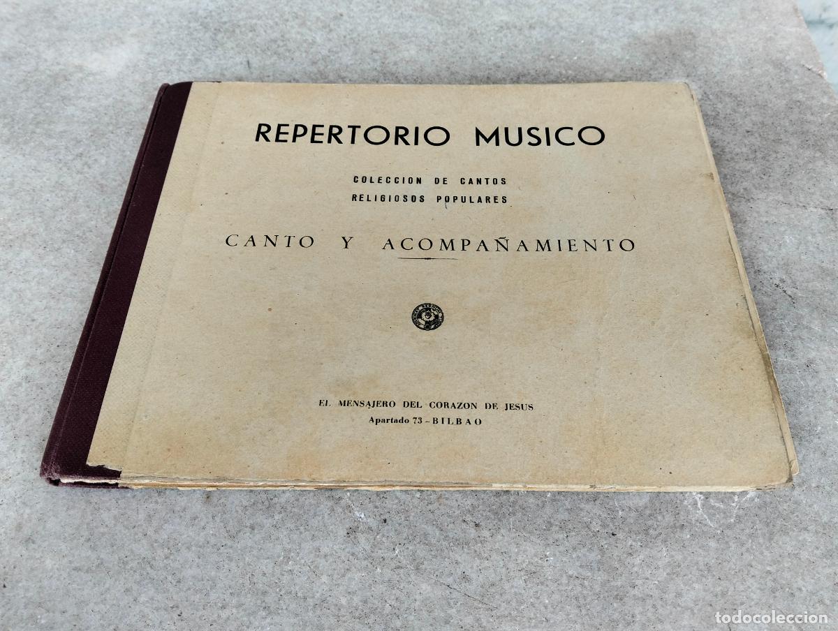 Libros antiguos: Repertorio musico coleccion de cantos religiosos populares canto y acompa&ntilde;amiento coraz&oacute;n de Jes&uacute;s