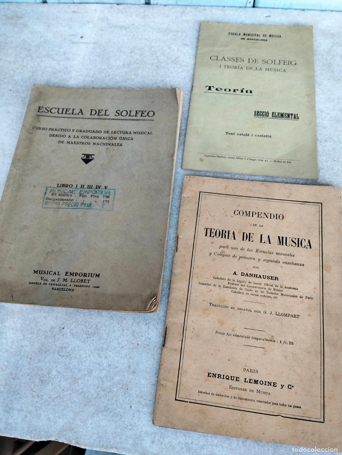 Libros antiguos: Lote libros compendio de la teoria de la musica a danhauser classes de solfeig escuela de solfeo
