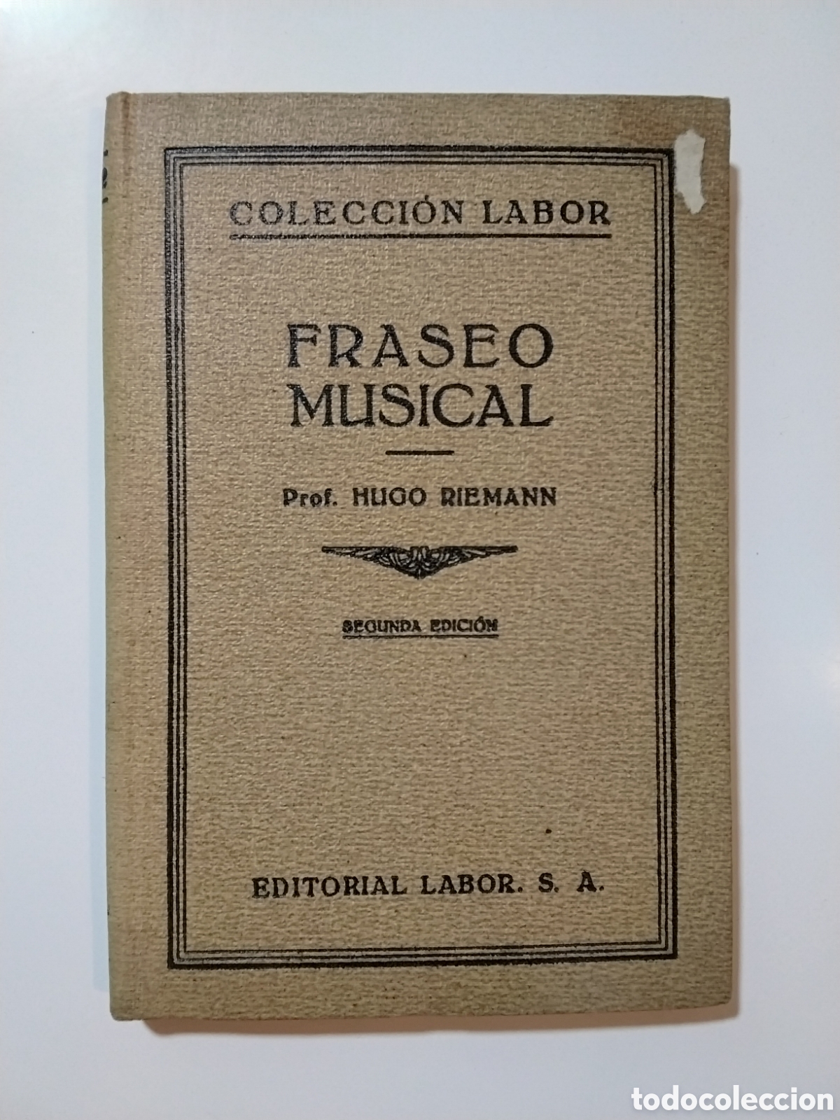 Libros antiguos: Hugo Riemann &ndash; Fraseo musical &ndash; Editorial Labor &ndash; 1936
