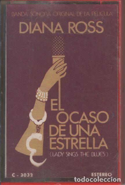 Libros antiguos: Cinta Casete: DIANA ROSS - El ocaso de una estrella (BSO) - Diana Ross