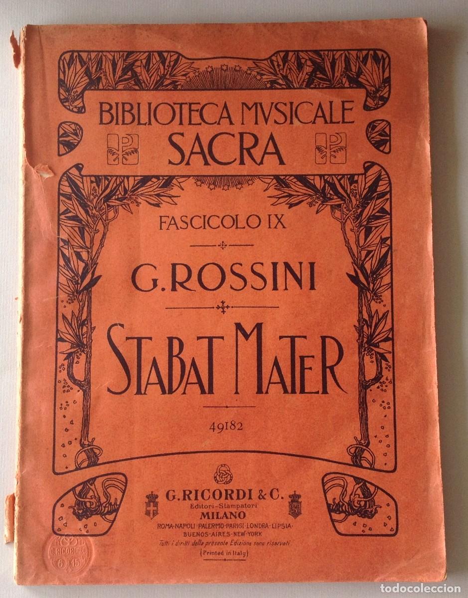 Libros antiguos: Stabat Mater, G. Rossini, Biblioteca Musicale Sacra, Edici&oacute;n Ricordi & C., Milano, n.d. (ca.1910)