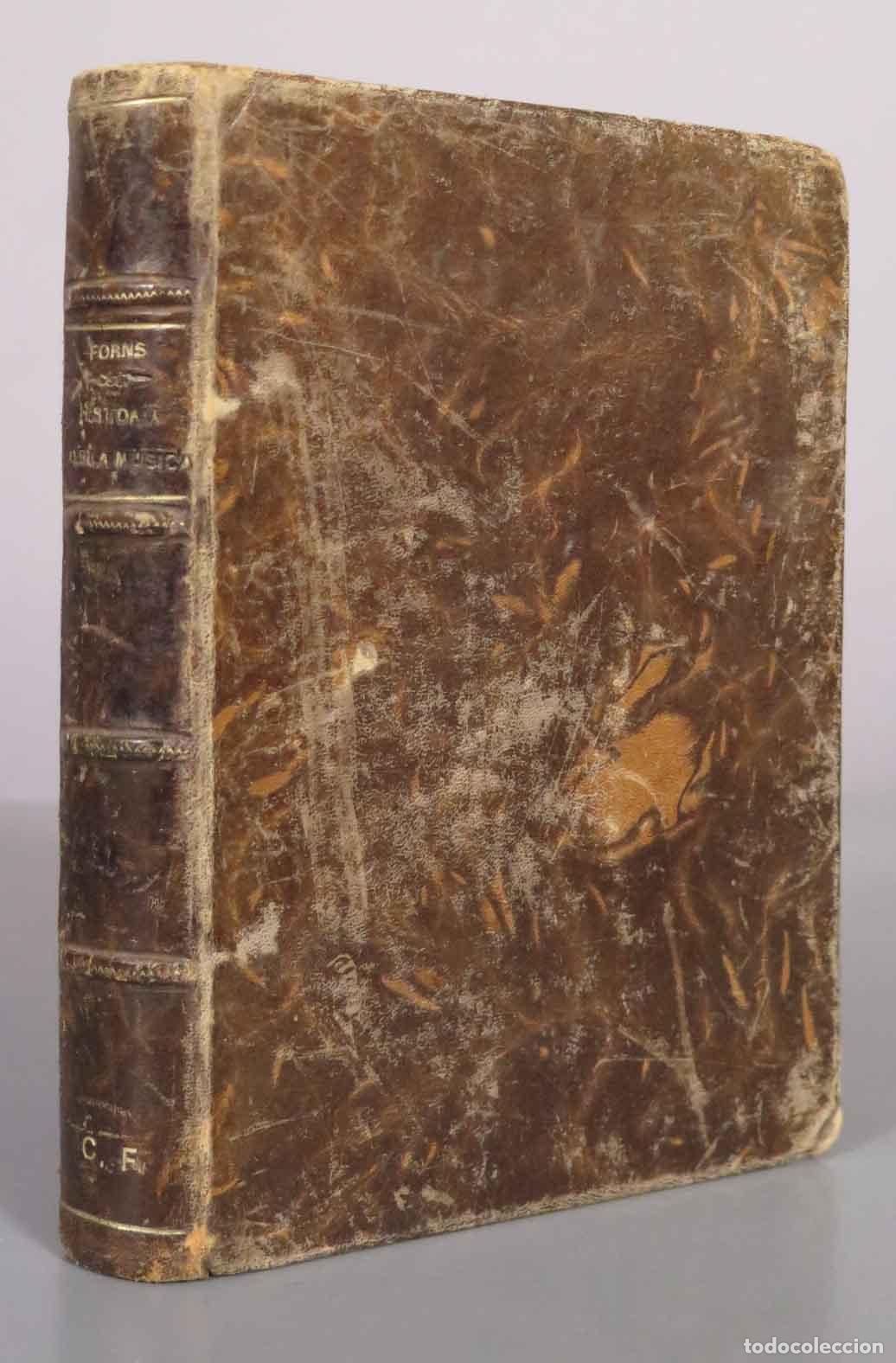 Libros antiguos: Historia de la m&uacute;sica. Siglos XVI al XX. - Jos&eacute; Forns