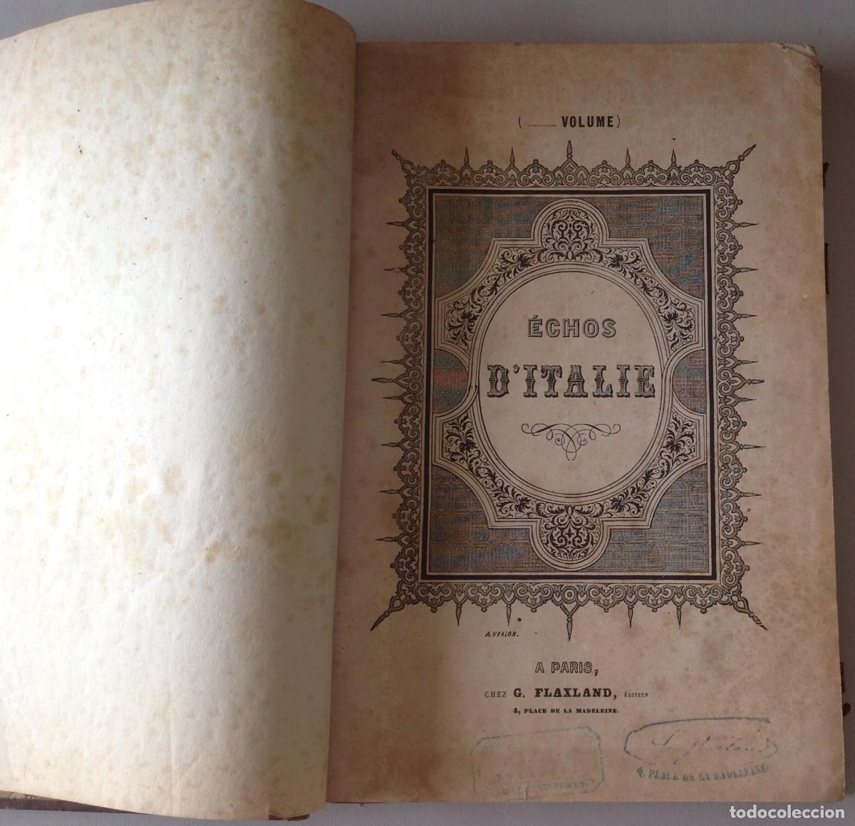 Libros antiguos: &Eacute;CHOS D'ITALIE. Piano y canto. Vol. III. Par&iacute;s: Flaxland, &eacute;diteur, 4 Place de la Madeleine, c.1864