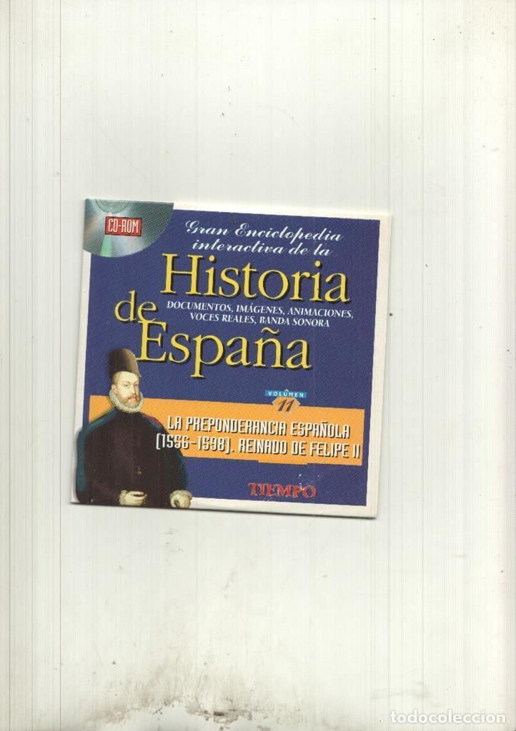 Libros antiguos: CD-Rom: Historia de Espa&ntilde;a volumen 11: La preponderancia espa&ntilde;ola 1556 - 1598 Reinado de Felipe II -