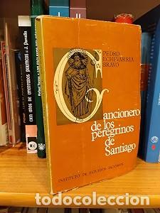 Libros antiguos: Cancionero de los peregrinos de Santiago - Pedro Echevarr&iacute;a Bravo - Centro de Estudios Jacobeos