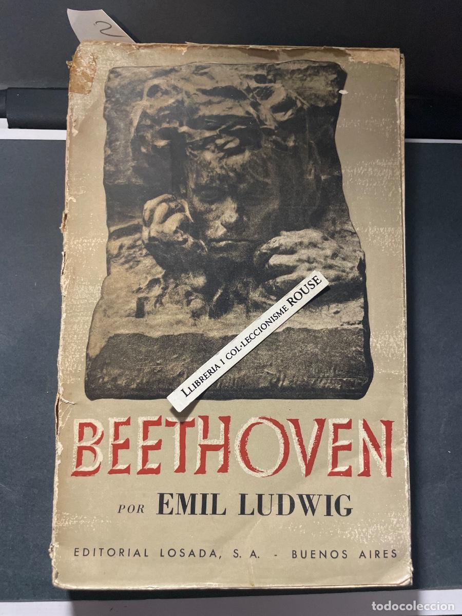 Libros antiguos: MUSICA - BEETHOVEN POR EMIL LUDWIG (VIDA DE UN CONQUISTADOR) 2&ordf; EDICION - EDIT. LOSADA S.A. BUENOS A