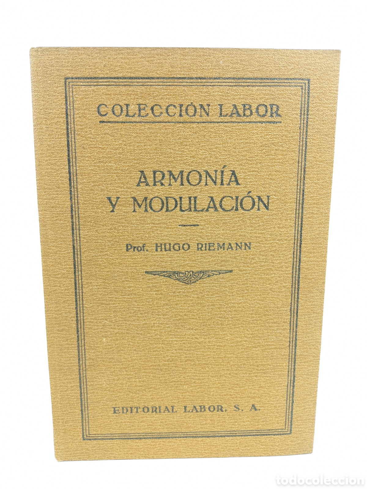 Libros antiguos: Armon&iacute;a y modulaci&oacute;n. Hugo Riemann. Labor, primera edici&oacute;n, 1930. M&uacute;sica.