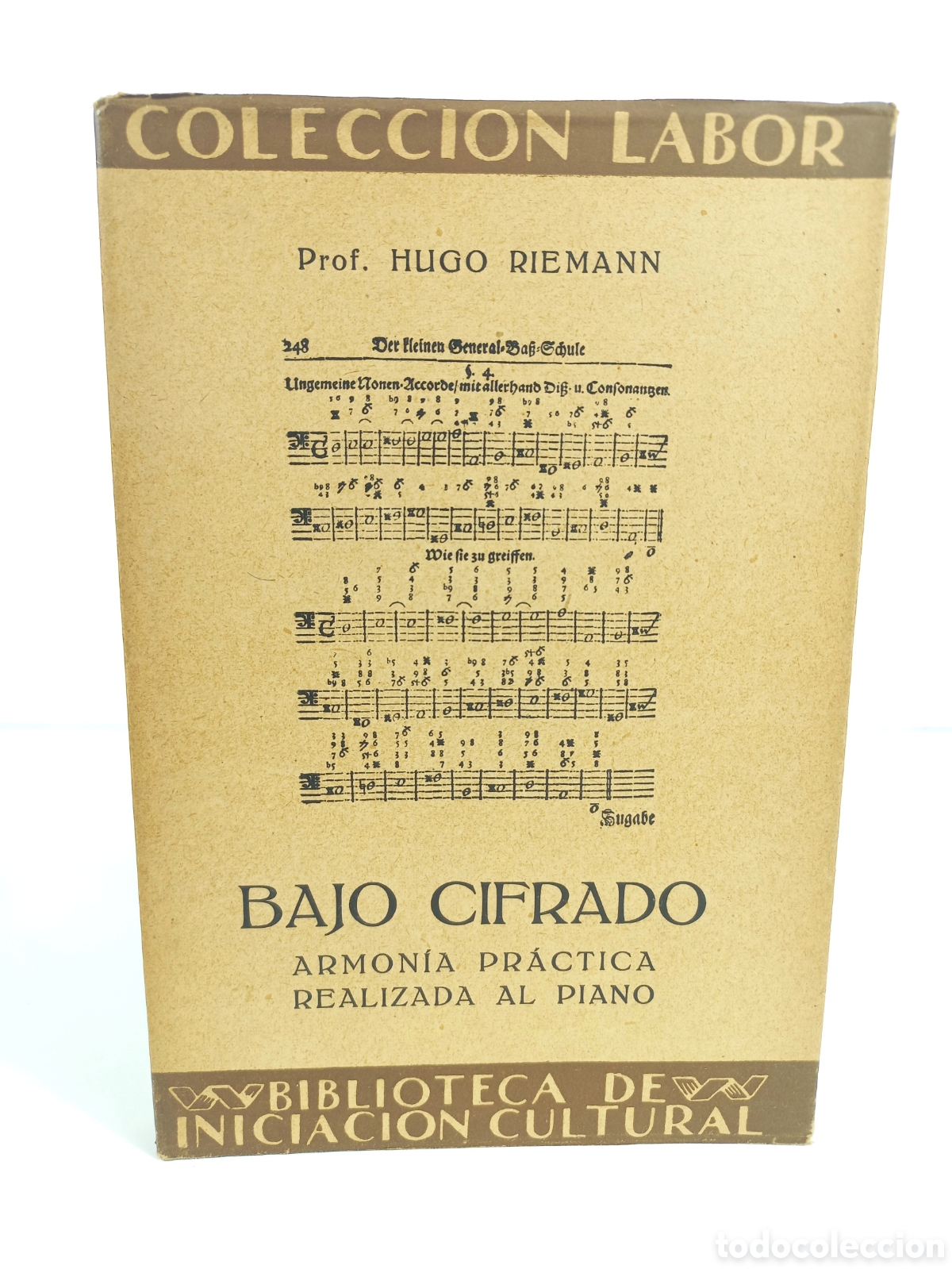Libros antiguos: Bajo Cifrado. Armon&iacute;a Pr&aacute;ctica realizada al piano. Hugo Riemann. Labor, primera edici&oacute;n, 1927.