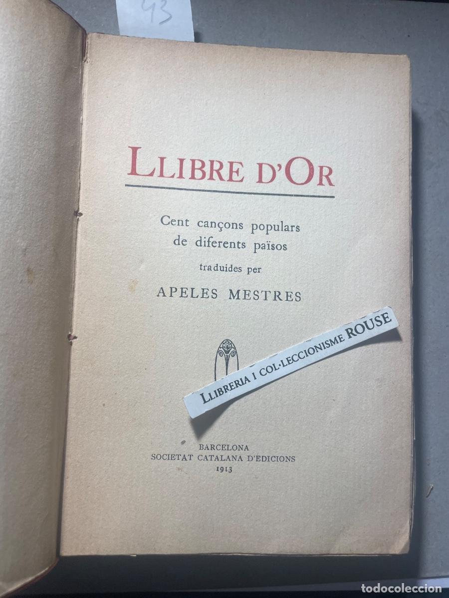 Libros antiguos: MUSICA - LLIBRE D'OR CENT CAN&Ccedil;ONS POPULARS DE DIFERENTS PAISOS TRADUIDES PER APLES MESTRES 1913