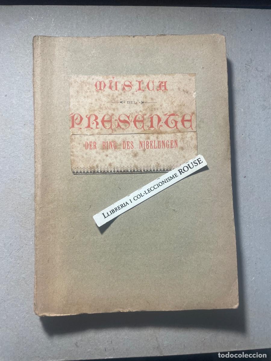 Libros antiguos: MUSICA - WAGNER, - M&Uacute;SICA DEL PRESENTE ESTUDIO FILOS&Oacute;FICO- MUSICAL DEL WAGNERISMO POR EL DR. R. SALV