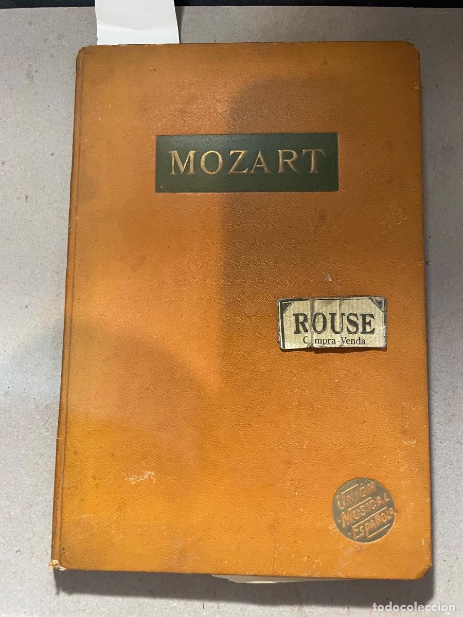 Libros antiguos: MUSICA - WOLFGANG A. MOZART - POR LA MARA TRADUCCI&Oacute;N Y ADAPTACI&Oacute;N DEL ALEMAN POR V.M. DE GIBERT Y F.