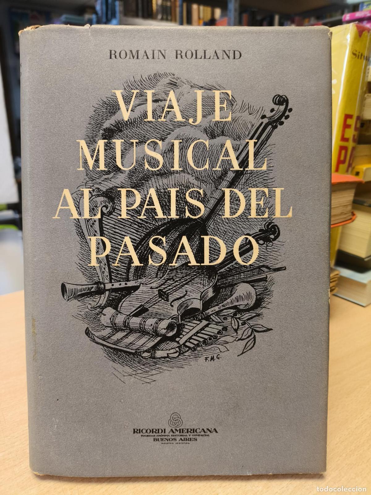 Antiquarische B&uuml;cher: VIAJE MUSICAL AL PAIS DEL PASADO - ROMAIN ROLLAND - ROMAIN ROLLAND
