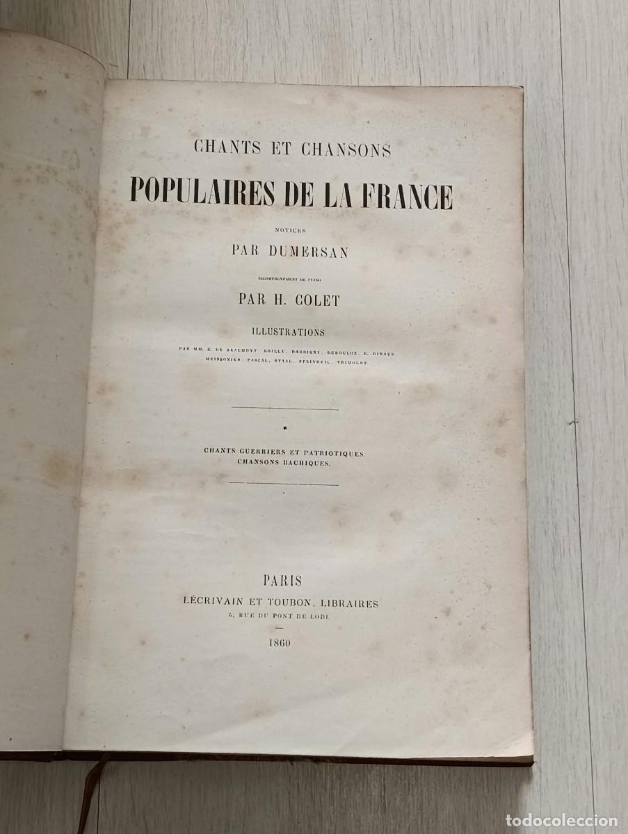 Libros antiguos: Chants et chansons populaires de la France. Notices par Dumersan. 4 tomos.