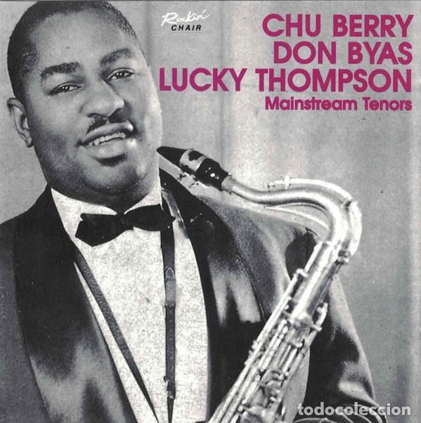 Libros antiguos: Chu Berry, Don Byas, Lucky Thompson - Mainstream Tenors - Chu Berry - Edici&oacute;n: Compilaci&oacute;n (CD)