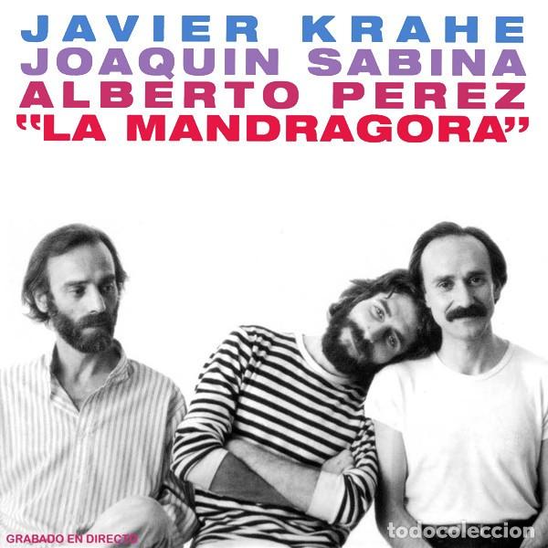 Libros antiguos: Javier Krahe, Joaqu&iacute;n Sabina, Alberto P&eacute;rez &ndash; La Mandr&aacute;gora - Editorial Sin Especificar