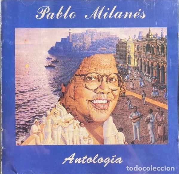Libros antiguos: Pablo Milan&eacute;s - Antolog&iacute;a (CD, Comp) - Pablo Milan&eacute;s - Sin Especificar