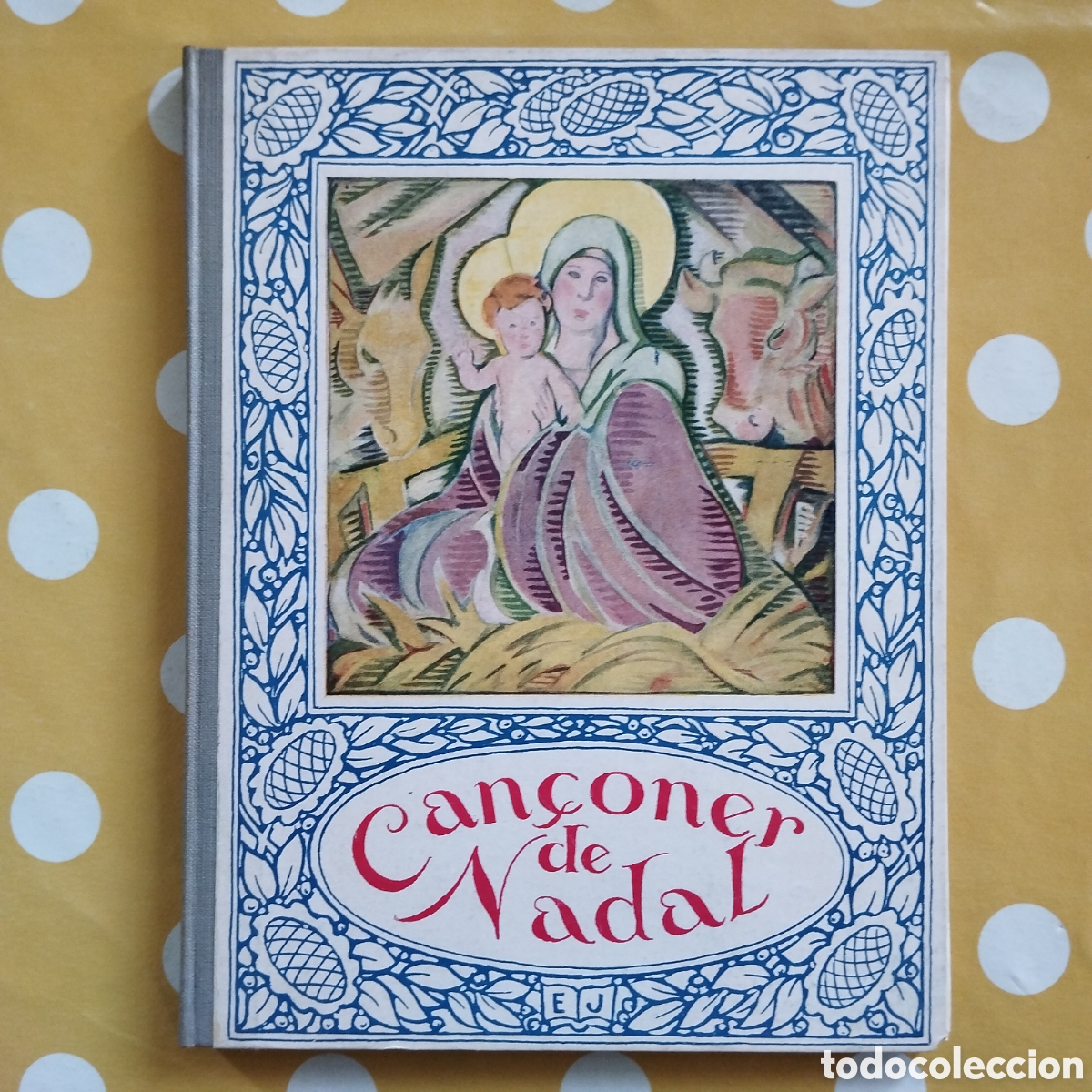 Libros antiguos: CAN&Ccedil;ONER DE NADAL JOVENTUT 1935 ANTOLOGIA CAN&Ccedil;ONS POPULARS POEMES NADALENCS MOLT BON ESTAT