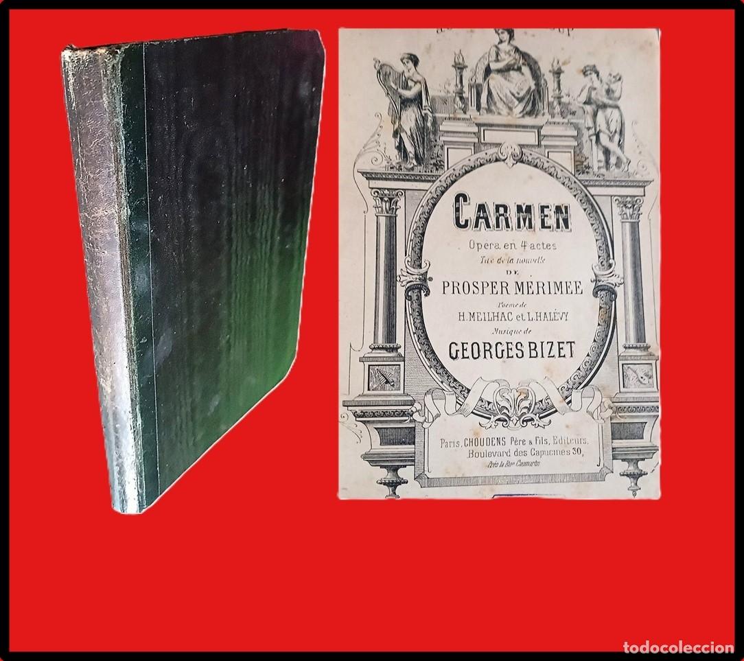 Libros antiguos: A&ntilde;o 1875. Carmen, de Bizet. Pr&oacute;spero Merim&eacute;e. Valorado libro de partituras del siglo XIX.