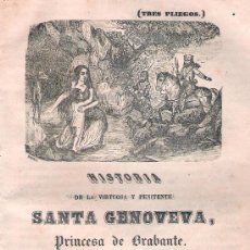 Libros antiguos: HISTORIA DE LA VIRTUOSA Y PENITENTE SANTA GENOVEVA, PRINCESA DE BRABANTE – 1867 ( PLIEGOS). Lote 23692320