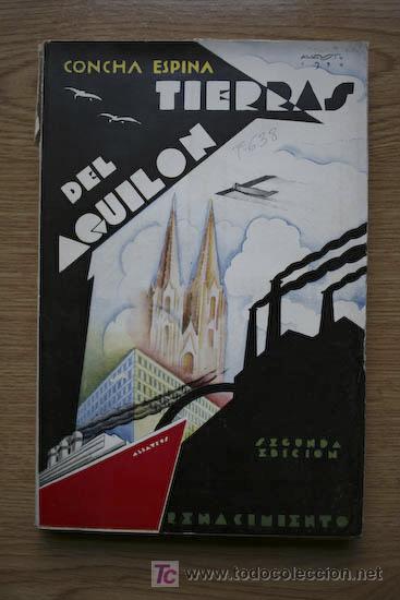 Libros antiguos: Tierras del Aquil&oacute;n. Espina (Concha) - Foto 1