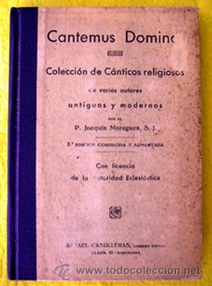 Libros antiguos: COLECCI&Oacute;N DE C&Aacute;NTICOS RELIGIOSOS. - Foto 1