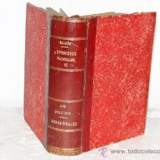 Libri antichi: LOS AYACUCHOS--BODAS REALES--B.PÉREZ GALDÓS--1900-1900