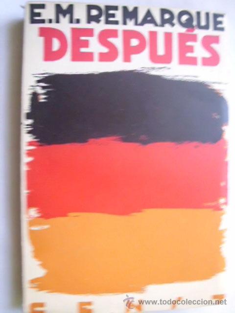 Libros antiguos: DESPU&Eacute;S. REMARQUE, E.M. 1931 - Foto 1