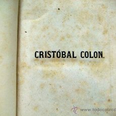 Libros antiguos: CRISTOBAL COLON 1867 2 TOMOS URBANO MANINI